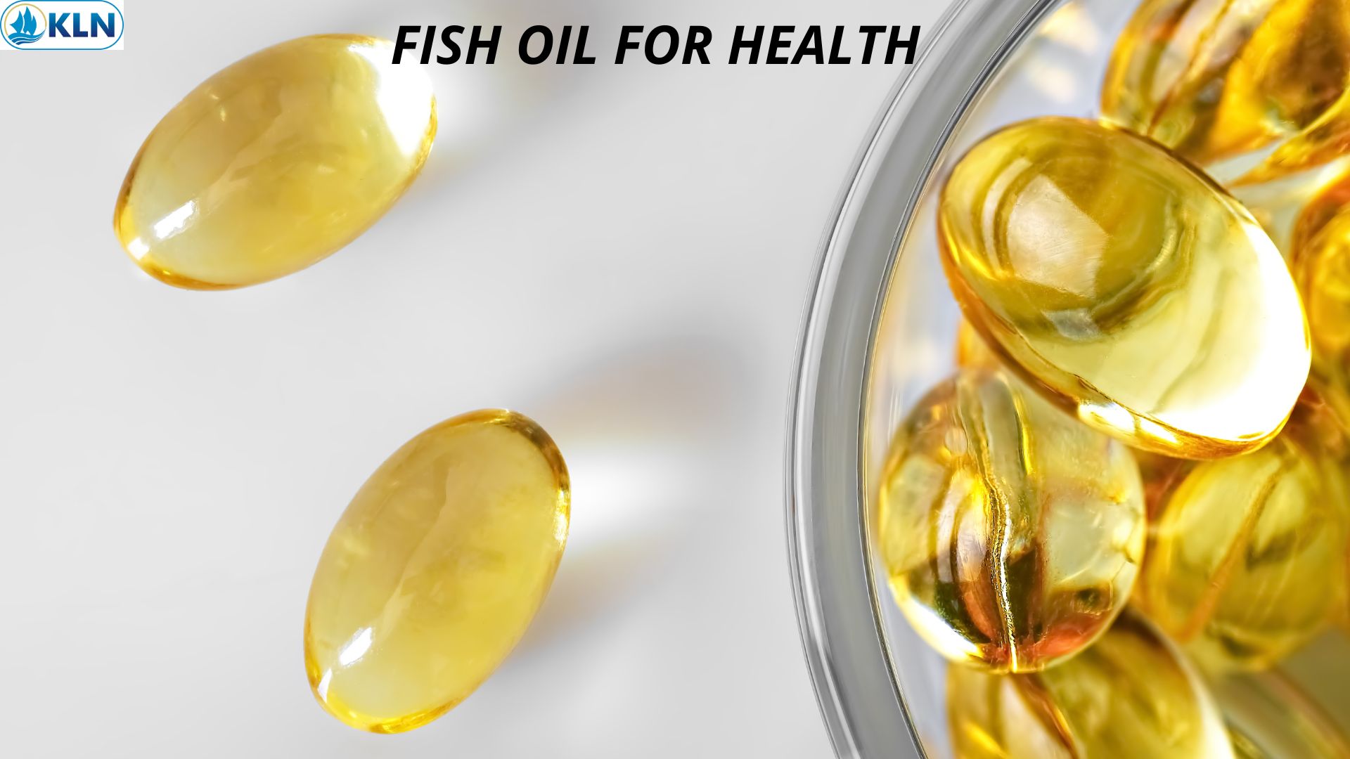 FISH OIL FOR HEALTH